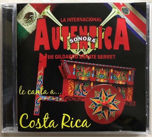 La Internacional Autentica Sonora Cd Le Canta A Costa Rica