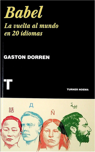 Babel : La Vuelta Al Mundo En 20 Idiomas  (libro) 