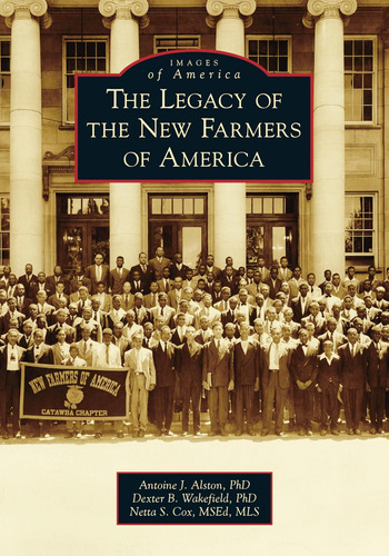 Libro: The Legacy Of The New Farmers Of America (images Of A
