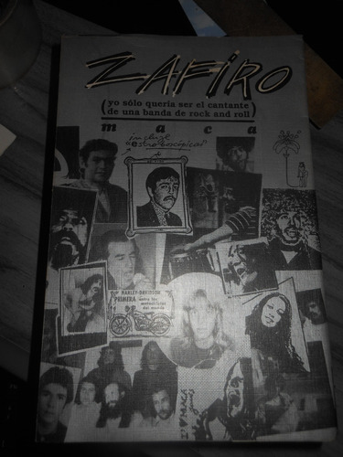 *zafiro -yo Solo Queria Ser El Cantante De Una Banda De Rock