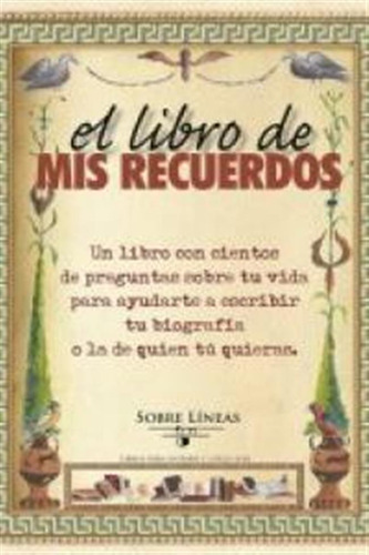 Libro De Mis Recuerdos,el - Garcia Estrada,maena