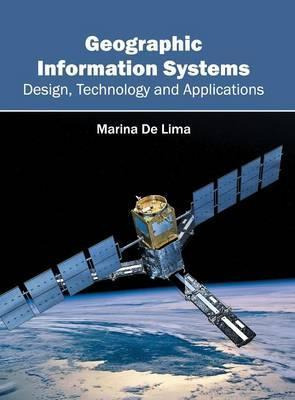 Libro Geographic Information Systems: Design, Technology ...