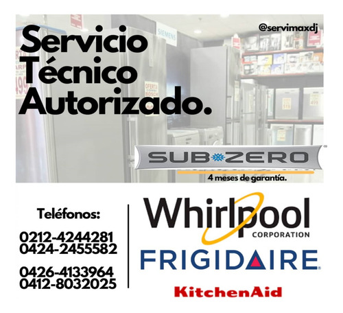 Imagen 1 de 6 de Servicio Tecnico Autorizado Whirlpool Frigidaire La Guaira
