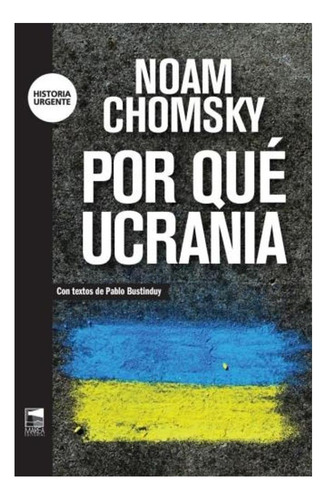 Por Que Ucrania - Chomsky