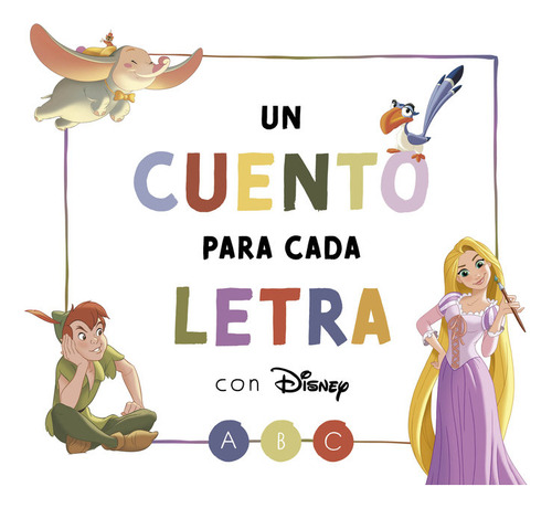 Libro Un Cuento Para Cada Letra Con Disney (disney. Lecto...