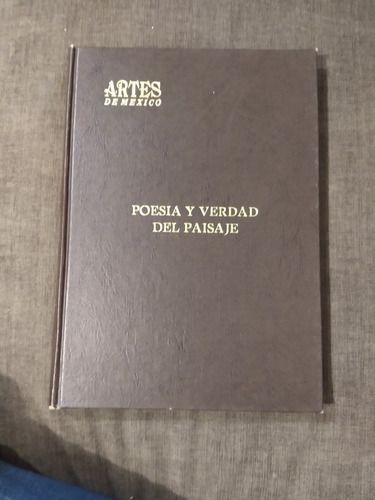 Artes De México Poesía Y Verdad Del Paisaje 