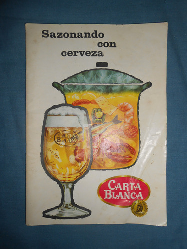 Recetario /  Sazonando  Con  Cerveza  Carta  Blanca