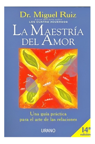 La Maestría Del Amor.  /530