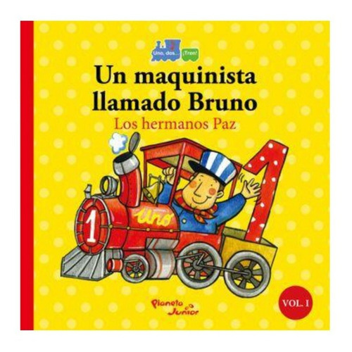 Libro Infantil Un Maquinista Llamado Bruno