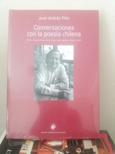 Conversaciones Con La Poesia Chilena - (lihn Parra Millán...