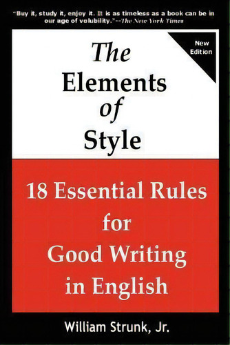 The Elements Of Style, De William Strunk. Editorial Lakewood Publishing, Tapa Blanda En Inglés