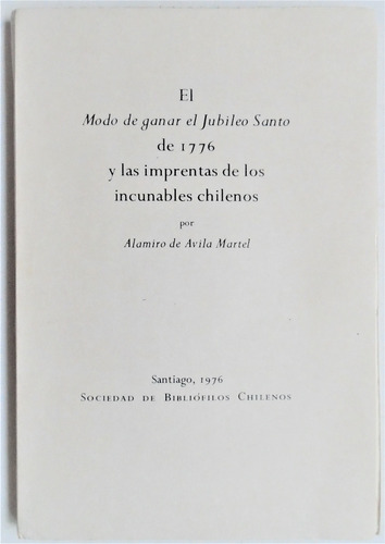 Modo De Ganar El Jubileo Santo De 1776 Avila Martel