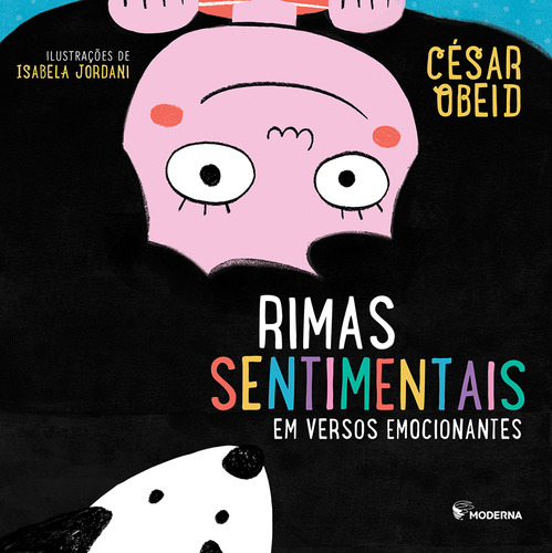 Rimas Sentimentais Em Versos Emocionantes: Nossas Rimas, De Cesar Obeid. Editora Moderna (paradidaticos), Capa Mole Em Português
