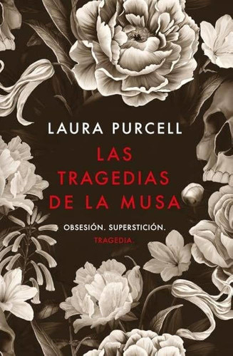 Libro: Las Tragedias De La Musa / Laura Purcell