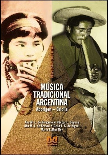 Música Tradicional Argentina, De Brusa-pérgamo-de Kiguel-goyena-rey. Editorial Lumen, Tapa Blanda En Español