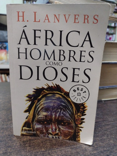 Africa Hombres Como Dioses  - Lanvers Hernan