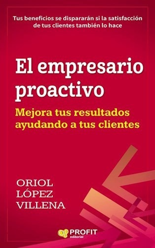 Libro El Empresario Proactivo De Oriol Lopez Villena