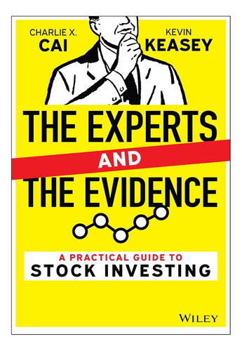 Libro: The Experts And The Evidence: A Practical Guide To St