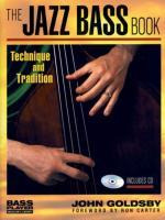 Libro The Jazz Bass Book : Technique And Tradition - John...