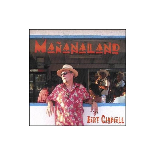 Campbell Bert Mananaland Usa Import Cd Nuevo .-&&·