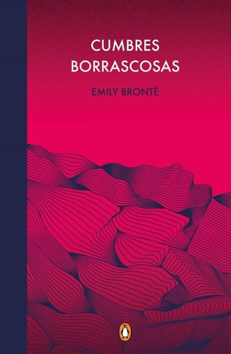 Libro Cumbres Borrascosas - Tapa Dura - Emily Brontë