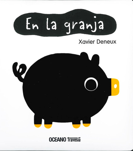 Libro En La Granja - Xavier Deneux