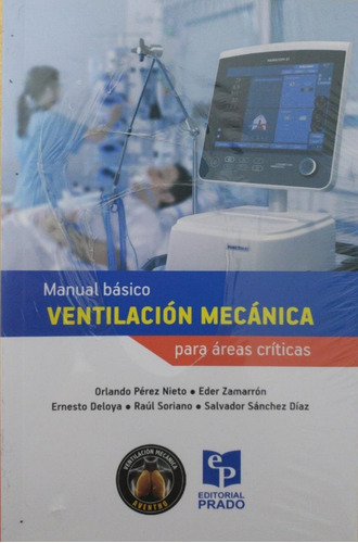 Manual Básico Ventilación Mecánica Pérez Nieto 