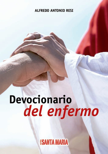 Devocionario Del Enfermo