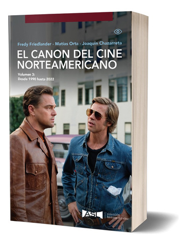 El Canon Del Cine Norteamericano Vol.3 - Friedlander / Orta