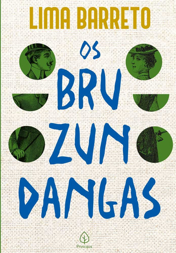 Os bruzundangas, de Barreto, Lima. Ciranda Cultural Editora E Distribuidora Ltda., capa mole em português, 2021