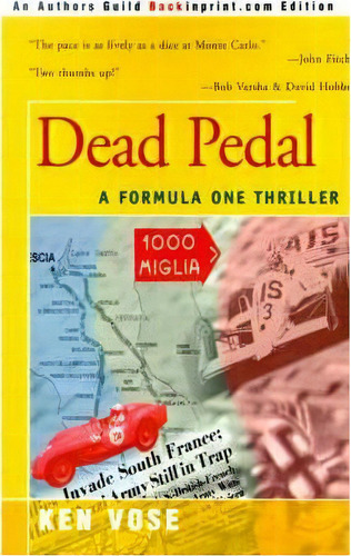 Dead Pedal, De Ken Vose. Editorial Backinprint Com, Tapa Blanda En Inglés