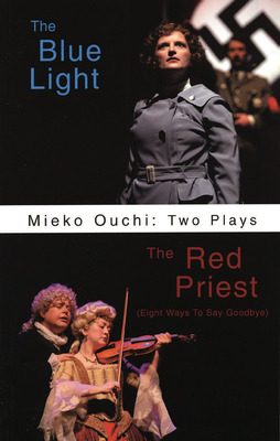 Libro Mieko Ouchi: Two Plays: The Blue Light/the Red Prie...