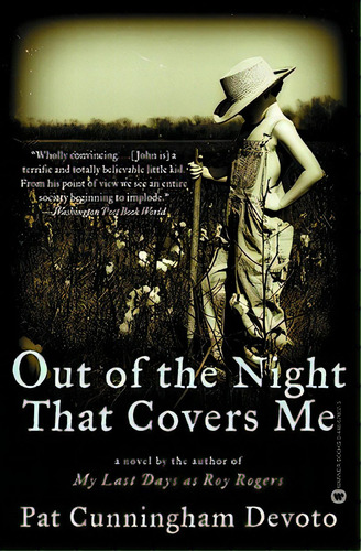 Out Of The Night That Covers Me, De Devoto, Pat Cunningham. Editorial Warner Books, Tapa Blanda En Inglés