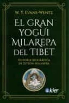 Libro El Gran Yogui Milarepa Del Tibet De W.y. Evans-wentz