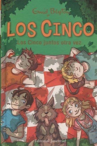 Los Cinco Juntos Otra Vez : Enid Blyton 