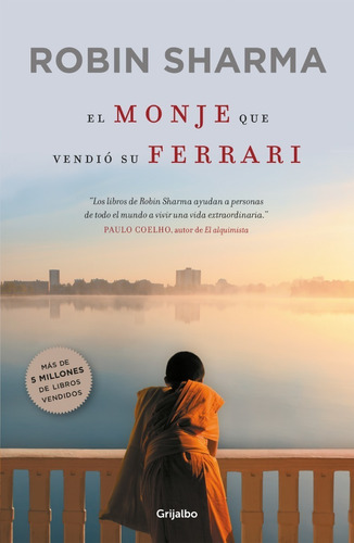 Libro El Monje Que Vendió Su Ferrari - Robin Sharma