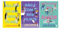 Comprar Kit Melhor Do Que Nos Filmes + Não É Como Nos Filmes + Apostando No Amor - Lynn Painter
