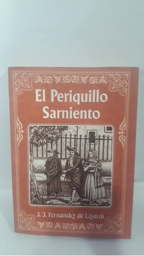 El Periquillo Sarniento