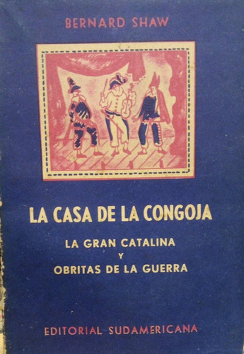 La Casa De La Congoja La Gran Catalina Obritas  Shaw