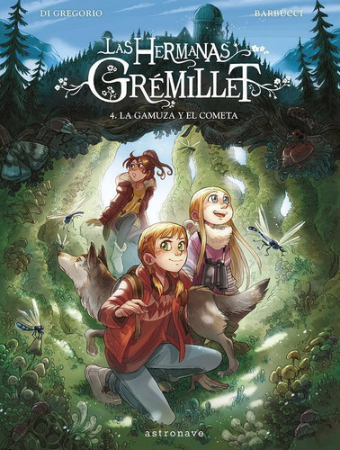 Libro: As Hermanas Gremillet 4 La Gamuza Y El Cometa. Barbuc