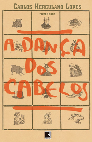 A dança dos cabelos, de Lopes, Carlos Herculano. Editora Record Ltda., capa mole em português, 2001