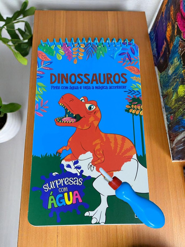 Livro Infantil Surpresas Com Água: Dinossauros + Pincel