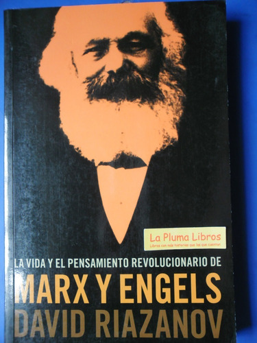 Vida Pensamiento Marx Y Engels (nuevo) Riazanov David 