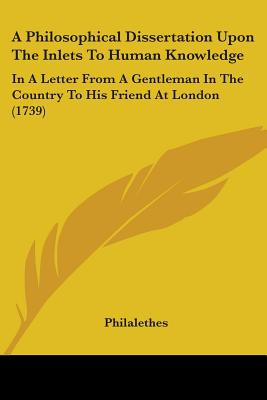 Libro A Philosophical Dissertation Upon The Inlets To Hum...