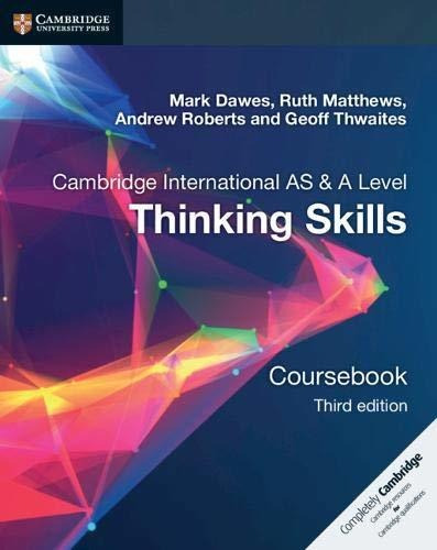 Thinking Skills As & A Level - Cambridge International Exam 