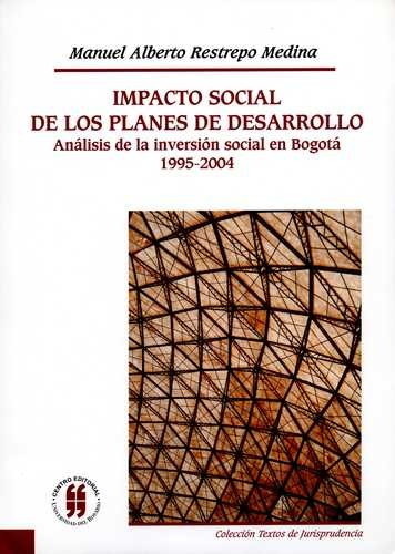 Libro Impacto Social De Los Planes De Desarrollo. Análisis