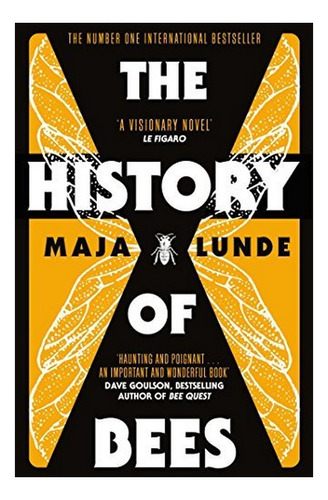 The History Of Bees - Maja Lunde. Eb4