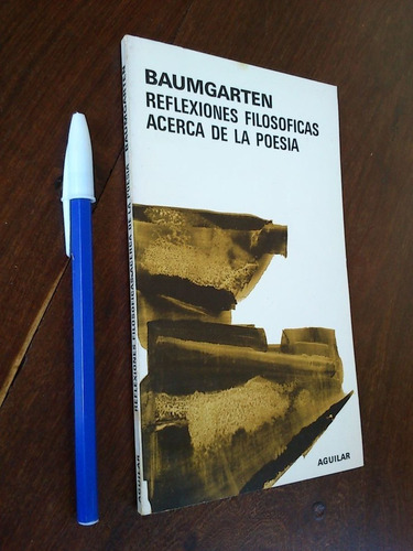 Reflexiones Filosóficas Acerca De La Poesía - Baumgarter