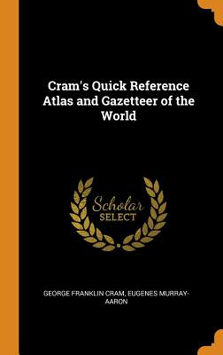 Libro Cram's Quick Reference Atlas And Gazetteer Of The W...