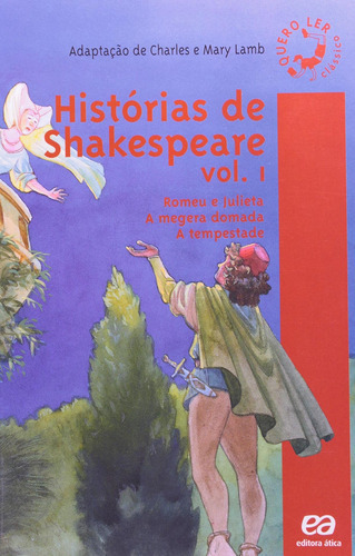 Historias De Shakespeare Vol. 1, De Charles (), Mary Lamb (). Editora Ática, Capa Mole, Edição 1 Em Português, 2021